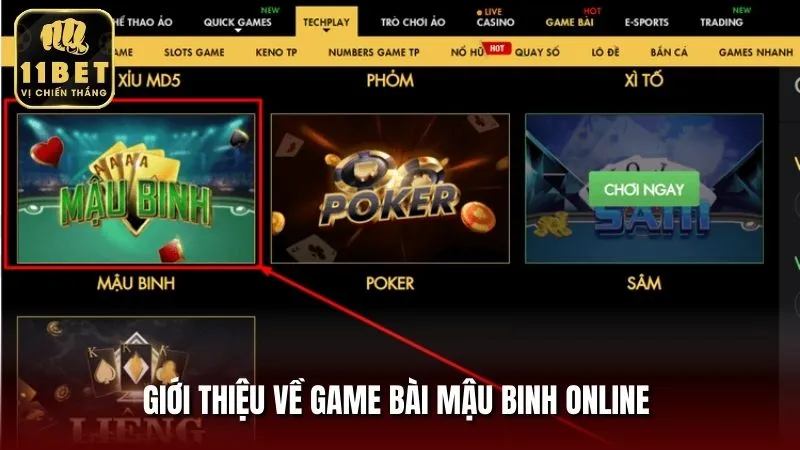 Bài Mậu Binh là game bài được yêu thích tại nhà cái 11BET